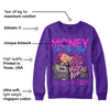 Court Purple 13s DopeSkill Purple Sweatshirt MOMM Graphic