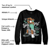 Green Glow 3s DopeSkill Sweatshirt If You Aint Graphic