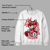 AJ 6 “Red Oreo” DopeSkill Sweatshirt Smile Through The Pain Graphic