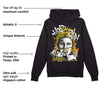 Yellow Ochre 6s DopeSkill Hoodie Sweatshirt Hold My Own Graphic