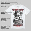 AJ 13 Chicago True Red Cherry DopeSkill T-Shirt Trust Nobody Graphic