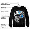 Reverse Oreo 6s DopeSkill Sweatshirt Loser Lover Graphic