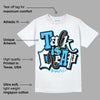 University Blue Toe 1s DopeSkill T-Shirt Talk Is Chip Graphic