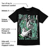 Green Glow 1s DopeSkill T-Shirt Gotta Lotta Means Graphic