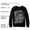 Dawn Photon Dust 5s DopeSkill Sweatshirt Don't Kill My Vibe Graphic