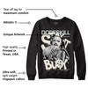 Black Cement 1s Low OG DopeSkill Sweatshirt Stay It Busy Graphic