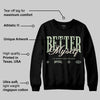 Seafoam 4s 2025 DopeSkill Sweatshirt Better Myself Graphic