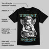 Gamma 11s DopeSkill T-Shirt Trust Nobody Graphic