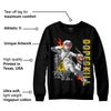 Yellow Ochre 6s DopeSkill Sweatshirt You Got All My Love Graphic