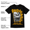 Taxi Yellow Toe 1s DopeSkill T-Shirt Paid In Full Graphic