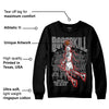 "Black/White" 1s DopeSkill Sweatshirt Thunder Dunk Graphic