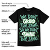 Green Glow 1s DopeSkill T-Shirt Grind Shine Graphic