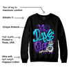 Aqua 6s DopeSkill Sweatshirt No Days Off Graphic