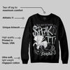 Fear 4s DopeSkill Sweatshirt Speak It Graphic