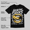 Max 96 Varsity Maize DopeSkill T-Shirt Lick My Kicks Graphic