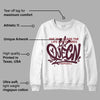 Burgundy 5s DopeSkill Sweatshirt Queen Graphic