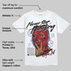 Rare Air 4s DopeSkill T-Shirt Never Stop Hustling Graphic