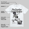 Black Cat 3s DopeSkill T-Shirt Play together, Stay together Graphic