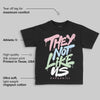 Medium Soft Pink 4s DopeSkill Toddler Kids T-shirt They Not Like Us Graphic