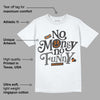 Fear Pack 3s DopeSkill T-Shirt No Money No Funny Graphic