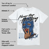 Storm Blue 1s 2025 DopeSkill T-Shirt Never Stop Hustling Graphic