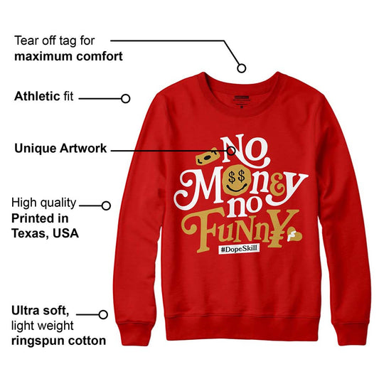 Red Collection DopeSkill Red Sweatshirt No Money No Funny Graphic