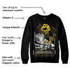 Yellow Ochre 6s DopeSkill Sweatshirt Show Me The Money Graphic