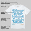 Denim 4s DopeSkill T-Shirt Money Is Our Motive Typo Graphic