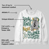 OG “Fir” 1s DopeSkill Sweatshirt Real Ones Move In Silence Graphic