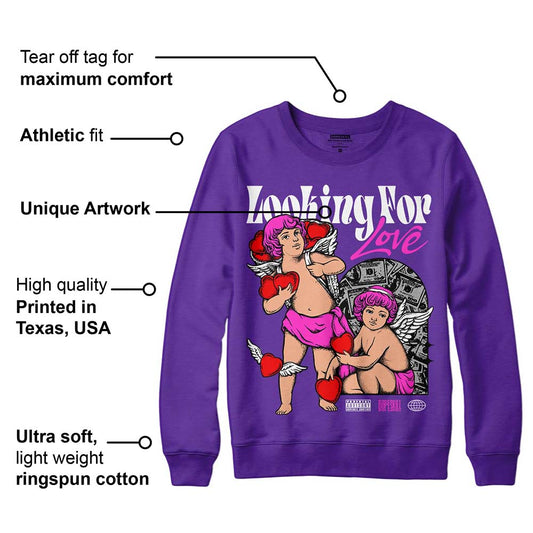 Court Purple 13s DopeSkill Purple Sweatshirt Looking For Love Graphic