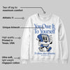 Lucky Shorts 3s DopeSkill Sweatshirt Owe It To Yourself Graphic