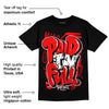 Satin Bred 1s DopeSkill T-Shirt New Paid In Full Graphic