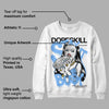 Powder Blue 9s DopeSkill Sweatshirt Stay It Busy Graphic