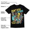 Aqua 5s DopeSkill T-Shirt Don't Kill My Vibe Graphic