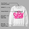 Fierce Pink 1s DopeSkill Sweatshirt Queen Graphic