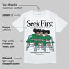 Lucky Green 5s DopeSkill T-Shirt New Seek First Graphic