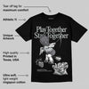 Wolf Grey 12s DopeSkill T-Shirt Play together, Stay together Graphic