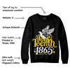 Yellow Ochre 6s DopeSkill Sweatshirt Juneteenth 1865 Graphic