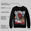 Black Metallic Reimagined 5s DopeSkill Sweatshirt Get Rich Graphic