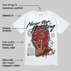 Black Toe 14s DopeSkill T-Shirt Never Stop Hustling Graphic