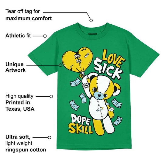 Lucky Green 5s DopeSkill Green T-shirt Love Sick Graphic