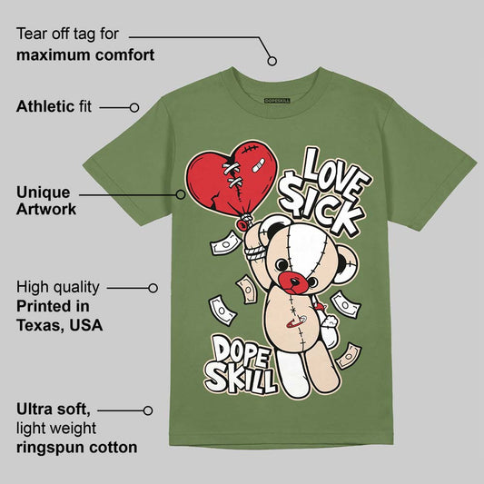 Medium Olive 1s DopeSkill Olive T-shirt Love Sick Graphic