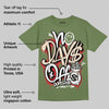 Medium Olive 1s DopeSkill Olive T-shirt No Days Off Graphic