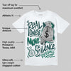 Oxidized Green 4s DopeSkill T-Shirt Real Ones Move In Silence Graphic