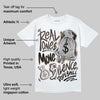 Mocha 1s DopeSkill T-Shirt Real Ones Move In Silence Graphic