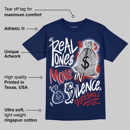 White and Midnight Navy 6s DopeSkill Navy T-shirt Real Ones Move In Silence Graphic