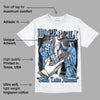 Powder Blue 9s DopeSkill T-Shirt Gotta Lotta Means Graphic