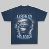 Look In My Eyes DopeSkill Premium T-shirt