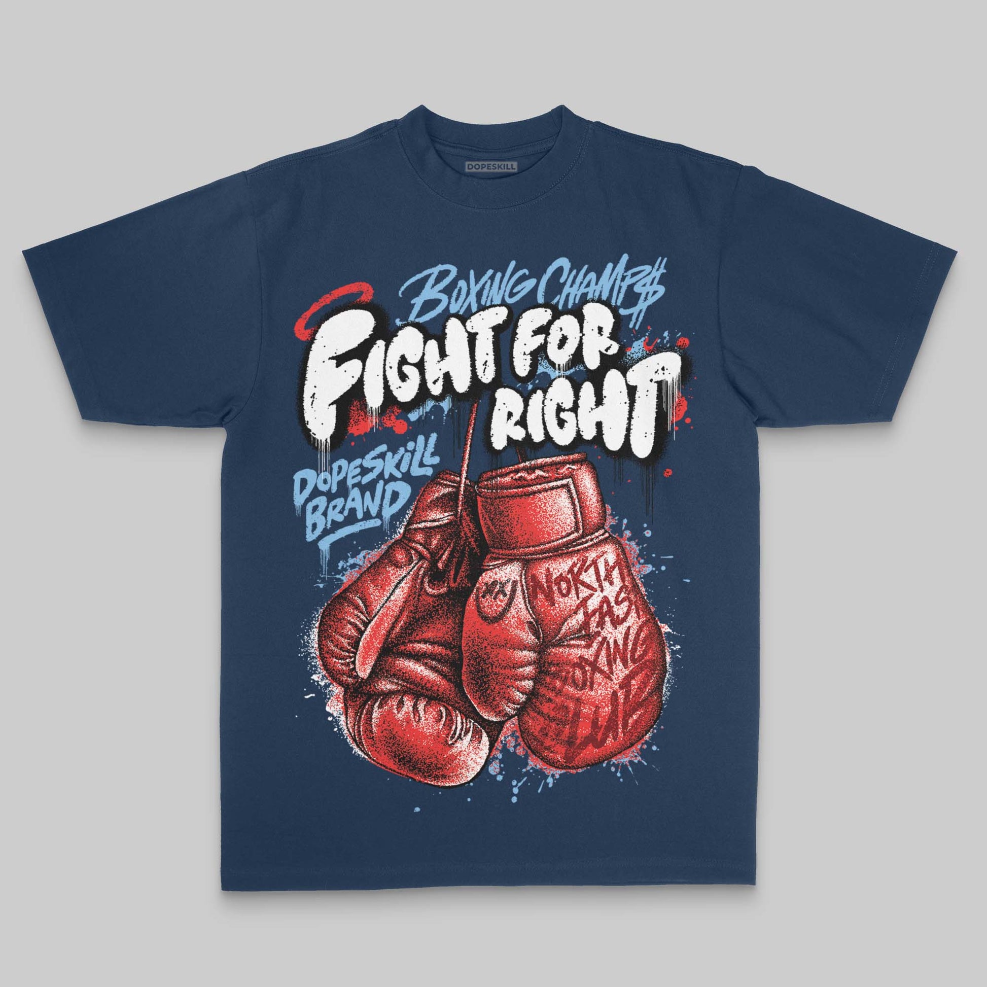 Fight For Right DopeSkill Premium T-shirt Streetwear - Navy