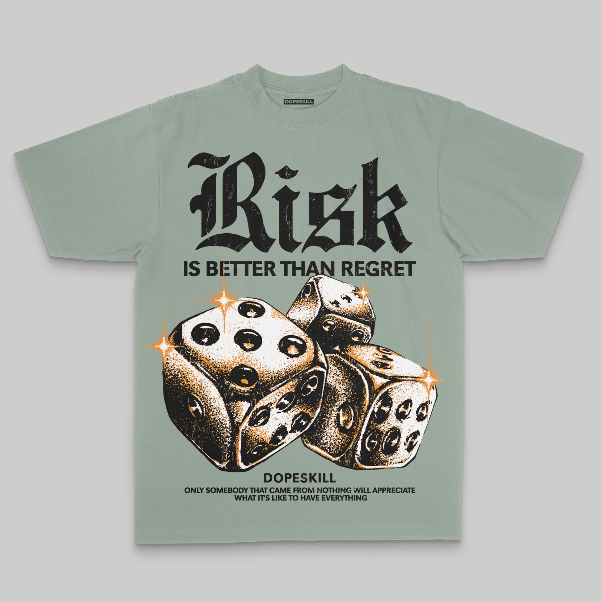 Olive Oversize Print Risk Is Better Than Regret DopeSkill Graphic Premium T-shirt Streetwear - Bay